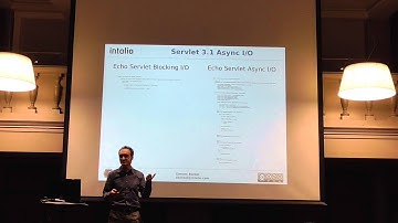 Scale your Web Applications with Servlet 3.1 Async I/O, Part 2, Speaker: Simone Bordet