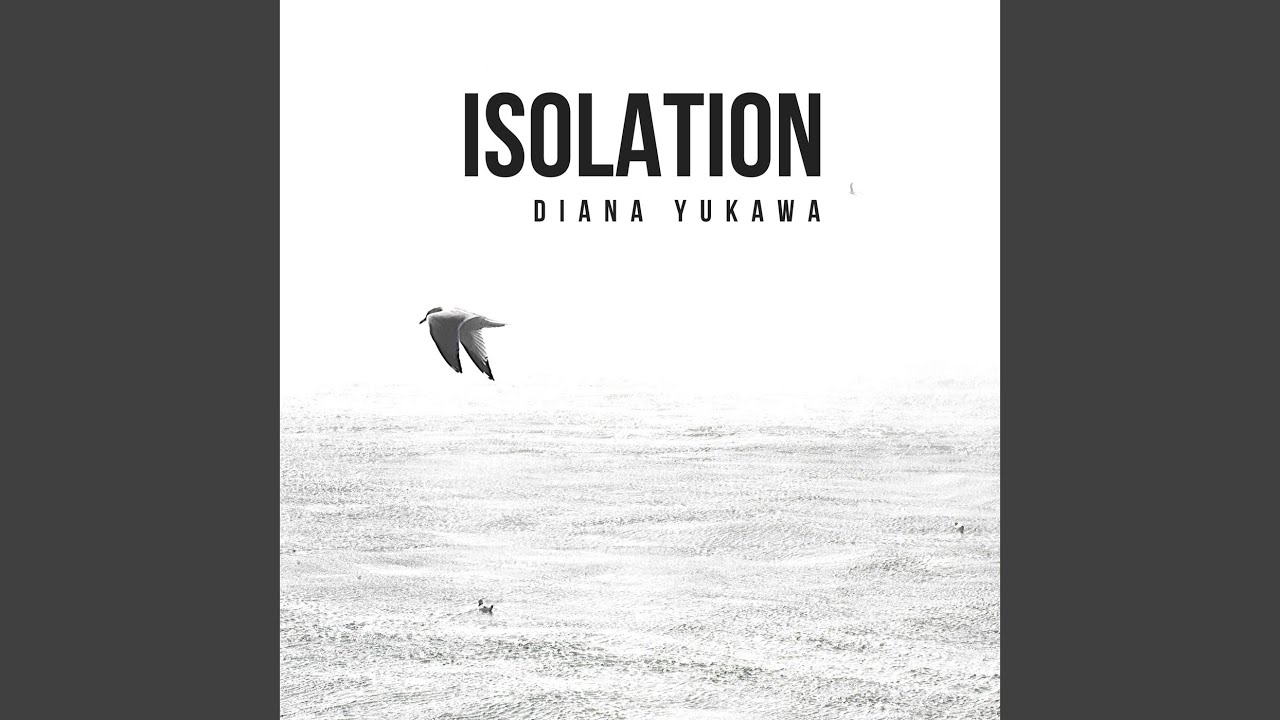 YouTubeでIsolationを視聴 YouTubeでIsolationを視聴