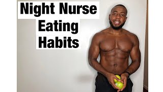 How I Eat As a Night Shift Nurse: Meal Times & Healthy Options | Trev CN