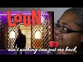 421 Reacts Music LOUN AINT NOTHING CAN PUT ME BACK Official Music Video Prod Khazzi