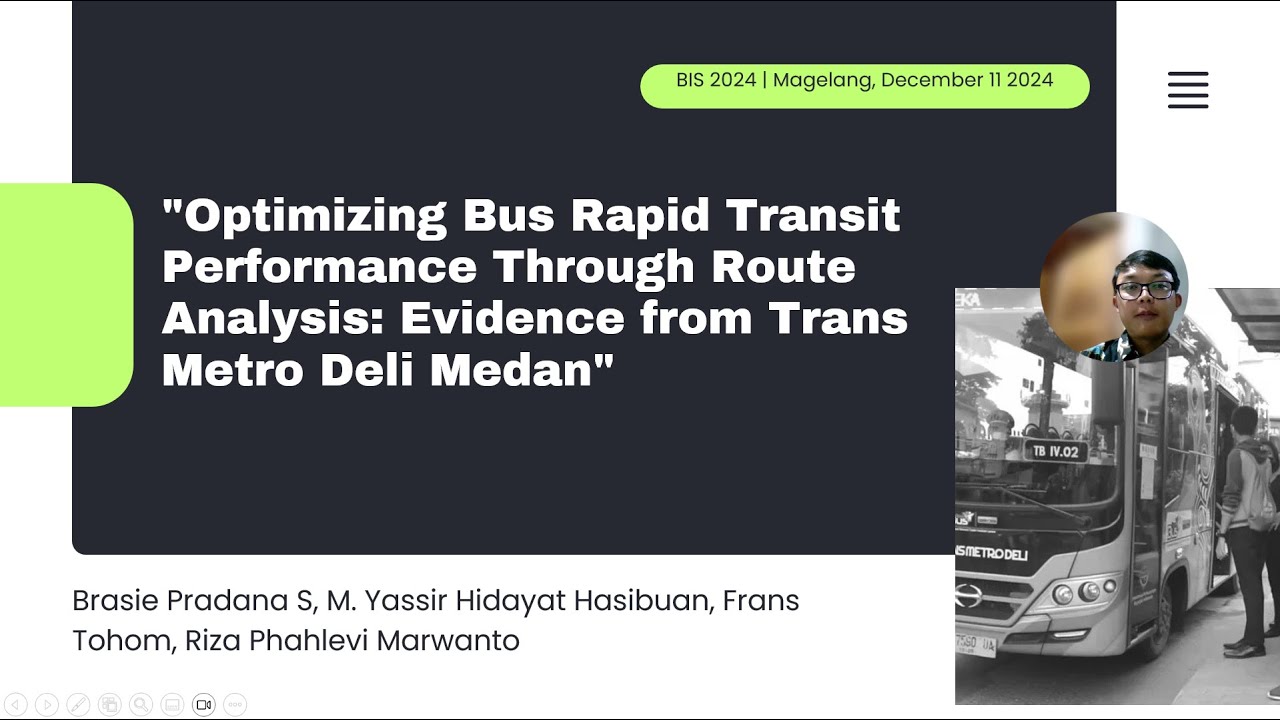 Optimizing Bus Rapid Transit Performance Through Route Analysis Evidence from Trans Metro Deli Medan