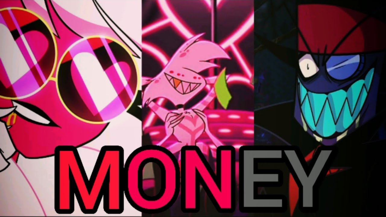 Helluva boss//Hazbin hotel//Villainous AMV MONEY