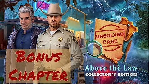 Unsolved Case: Above the Law – Bonus Chapter Full Walkthrough | All Puzzles Solved