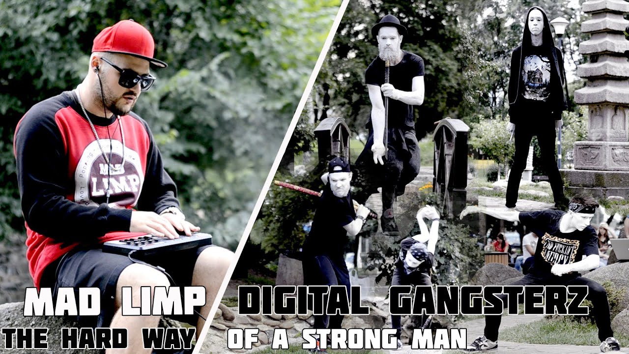 Mad Limp х Digital GangsterZ - The Hard Way (Of A Strong Man) [StreetDanceTv]