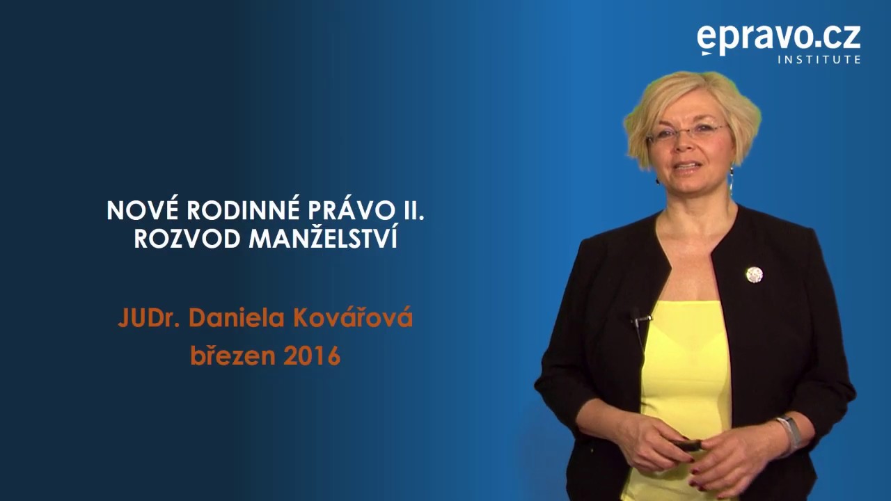 Rodinné právo II - Rozvod manželství