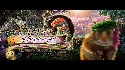 Queen Quest 2: Stories Of Forgotten Past | Hidden Object Game
