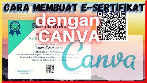 Cara buat E-Sertifikat dengan Canva | Sertifikat dengan Kode QR