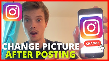 How To Change Instagram Picture After Posting (2025)