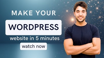 Build Your WordPress Website FAST in 5 Minutes!