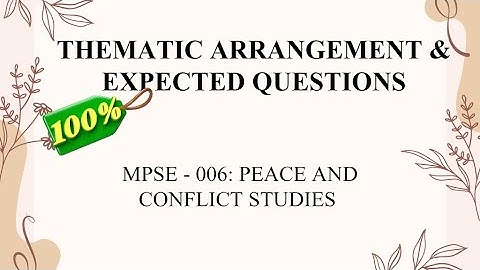 IGNOU MPSE-006 Peace and Conflict Studies | Repeated Questions & Thematic Arrangement | DEC 2025
