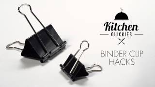 Binder Clip Hacks - Kitchen Quickies