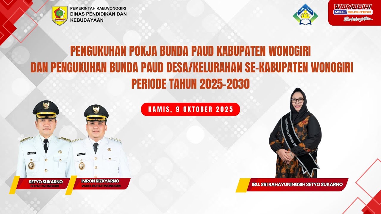 Pengukuhan Kelompok Kerja Bunda PAUD Kabupaten Wonogiri Periode Tahun 2025-2030