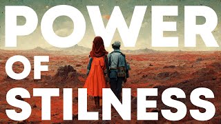 Finding Serenity: Mastering Inner Peace through the Power of Stillness - A Zen Story