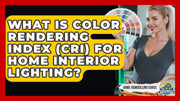 What Is Color Rendering Index (CRI) For Home Interior Lighting? - Home Remodeling Gurus