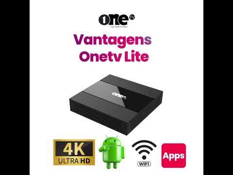 ONETV LITE TEM VANTAGENS PARA TODOS! É 4K 