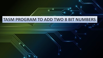 TASM PROGRAM TO ADD TWO 8 BIT NUMBERS| |Assembly Language Tutorial | |IGNOU MCA | |MCSL O17 | |