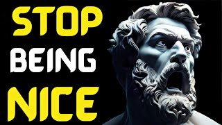 8 Ways How Kindness Will Ruin Your Life Forever | (Stoicism)