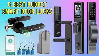 Top 5: Best Budget Smart Door Lock for 2026