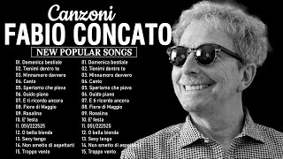 FABIO CONCATO - Le Migliori Canzoni Di Fabio Concato - I Più Grandi Successi Di Fabio Concato