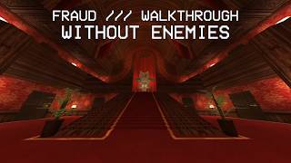 Fraud Without Enemies Walkthrough | ULTRAKILL