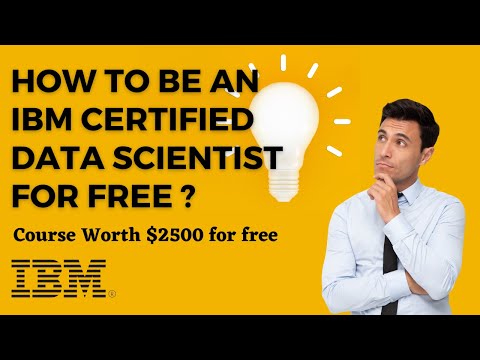 How to Become an IBM certified data scientist for free ? | Free resources worth $2500