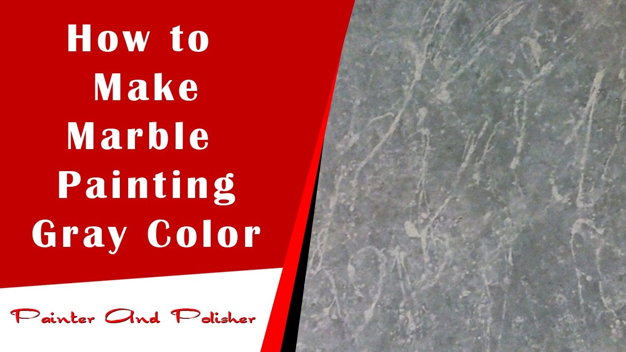 How to Make Marble Painting Gray Color YouTube