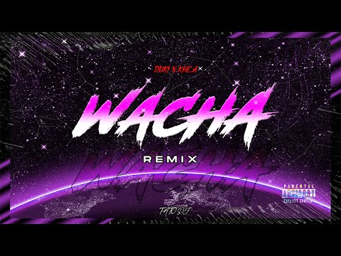 WACHA ( REMIX