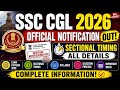 SSC CGL 2026 Notification Released | New Exam Pattern &amp; Sectional Timing Explained