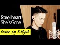 Steelheart - She's Gone - Cover by E.Hyuk