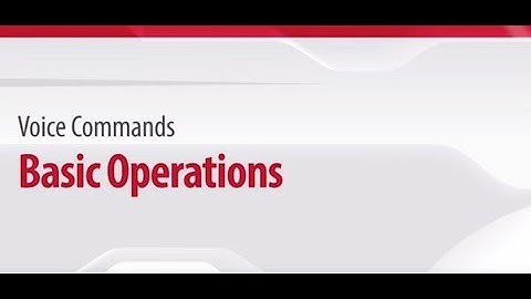 23. Voice Commands: Basic Operations