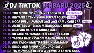 Download Lagu DJ TIKTOK TERBARU 2025-🎵DJ TOR MONITOR KETUA X TABOLA BALE🎵DJ BINTANG 5 TENXI - AKU BUKAN POLISI MP3