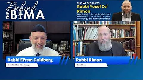 #110: Behind the Bima: Special Guest - Rav Rimon