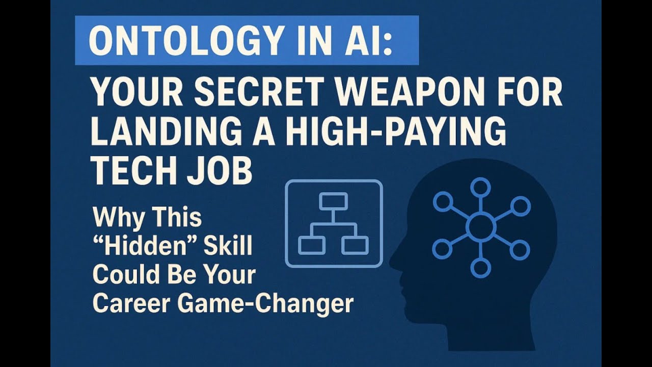 Ontology in AI: The Hidden Skill That Can 10x Your Tech Career in 2025
