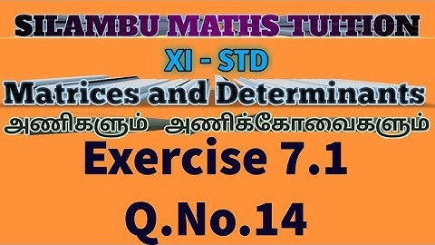 TN11th maths|Exercise 7.1 Q.no.14|Chapter 7|Matrices and Determinants in tamil