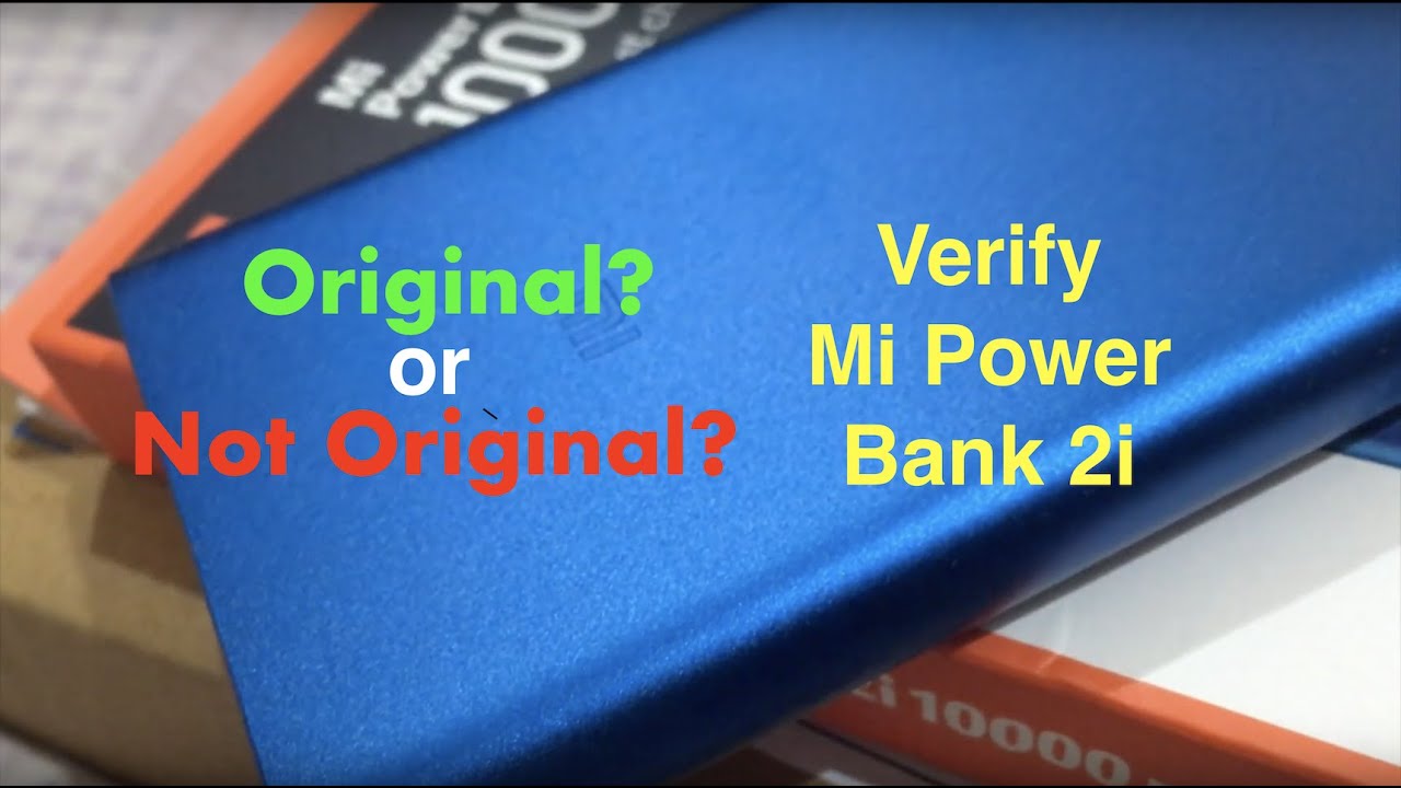 Verify Mi Power Bank 2i, Original or Fake? | Fast Charging Power Bank