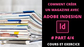 Adobe Indesign CC tutorial  | Magazine Design [Part 4/4]