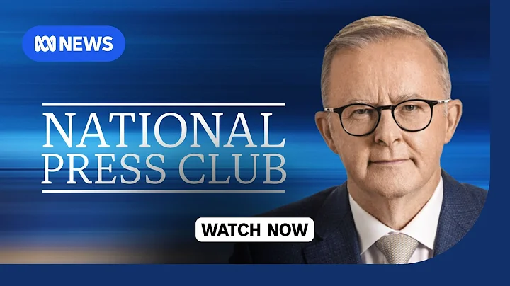 IN FULL: Anthony Albanese addresses the National Press Club ahead of election day | ABC NEWS