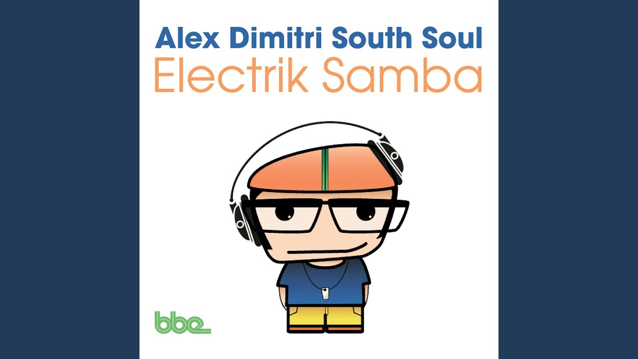 Electrik Samba (Alex SouleKtro Club)