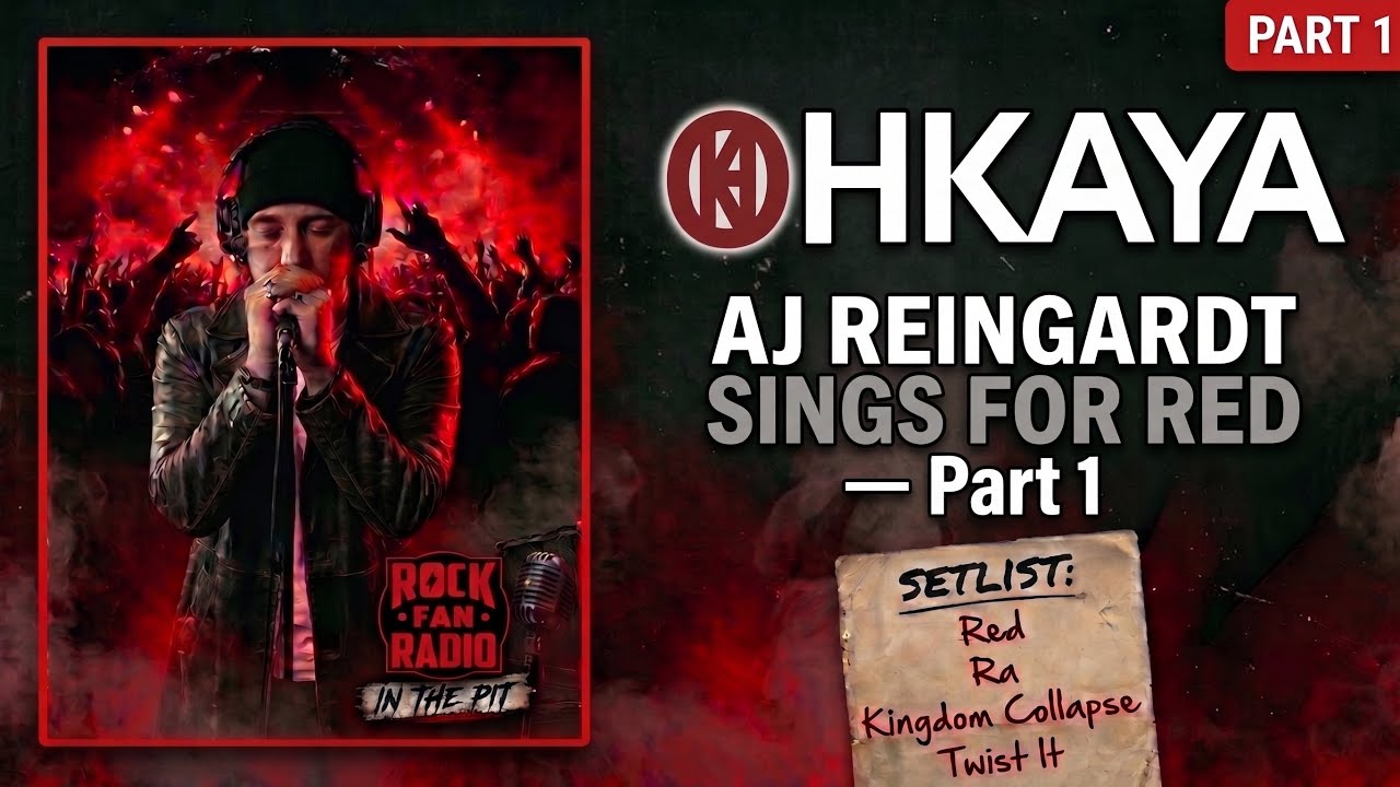 IN THE PIT – AJ Reingardt of Ohkaya sings for RED – Part 1