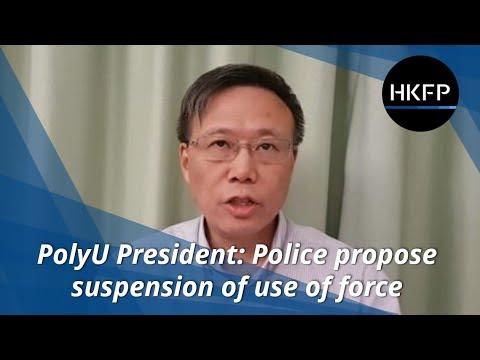 PolyU President: Police will cease use of force, if protesters leave peacefully