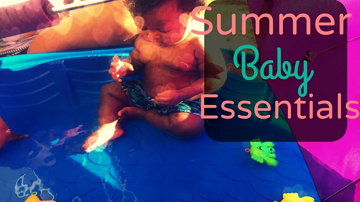 Summer Baby  Essentials | Collab With Vanessa Holc...