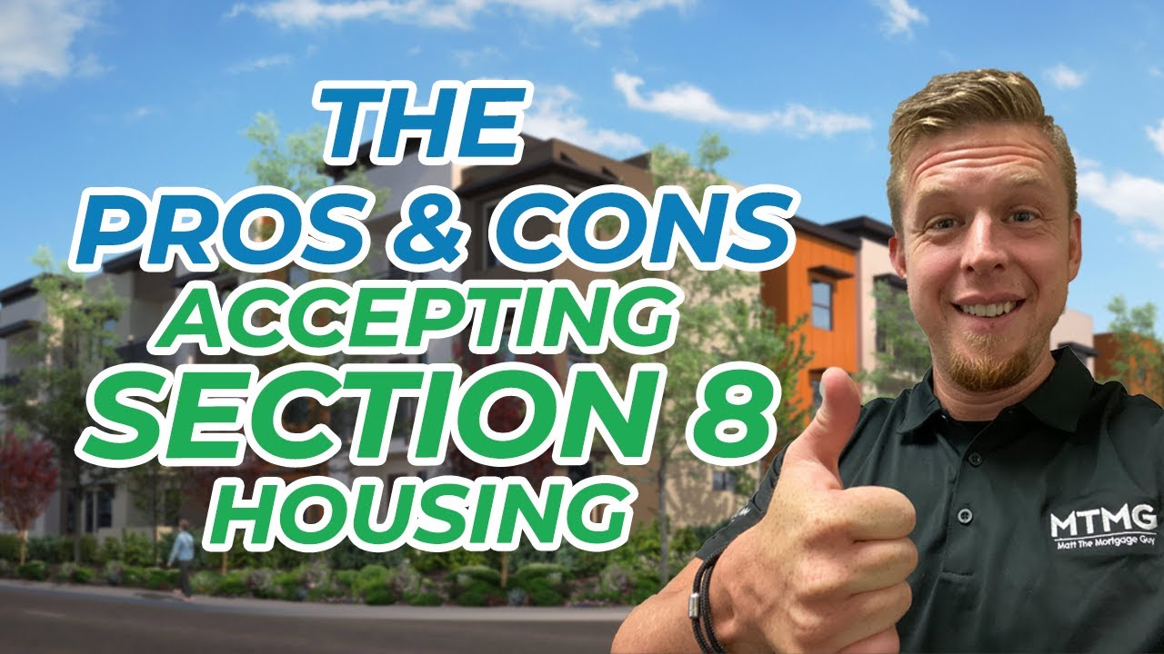 The pros and cons of renting to section 8 tenants