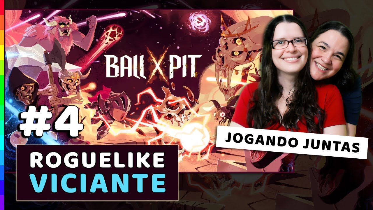 BALL X PIT | Gameplay AO VIVO em português PT-BR | Jogando Juntas