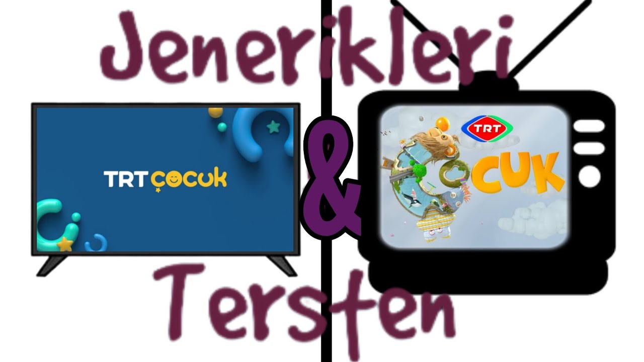 TRT Çocuk - Jenerikleri & Tersten
