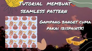 Tutorial (How to make a repeat pattern) dengan mudah menggunakan ibisPaintX