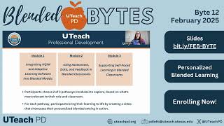 UTeach PD February Blended Byte: Personalized Blended Learning