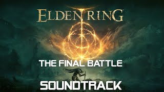 Elden Ring OST - The Final Battle (Original Soundtrack) HQ COVER