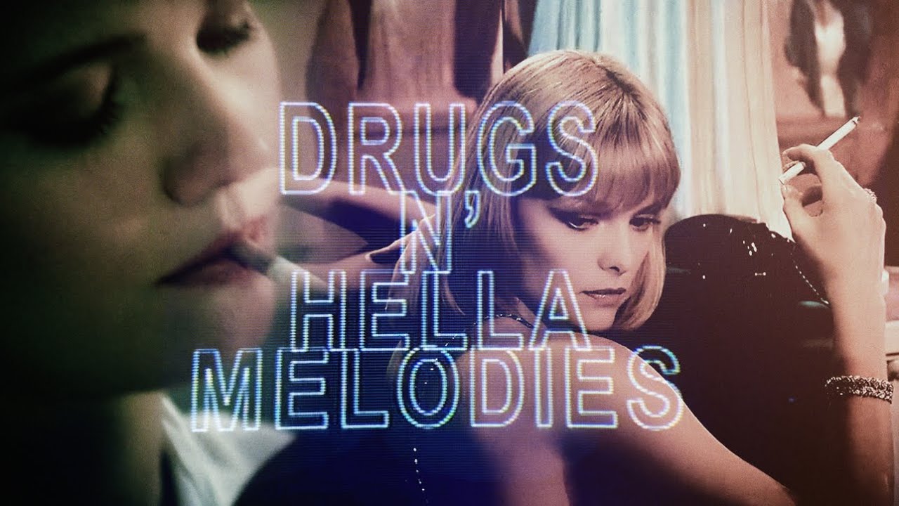 DRUGS N' HELLA MELODIEZ