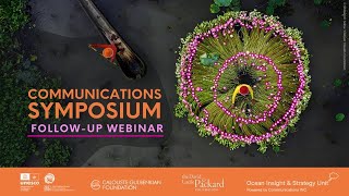 Follow-Up Webinar on the Communications Symposium