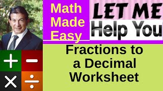 Fractions to a Decimal Worksheet